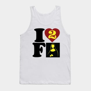 I LOVE TO FART Funny Hidden Fart Message I Heart 2 F Art Tank Top